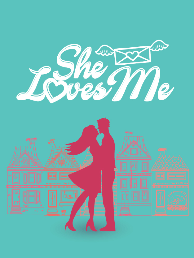 She Loves Me Performance Poster at CenterPoint Legacy Theatre
